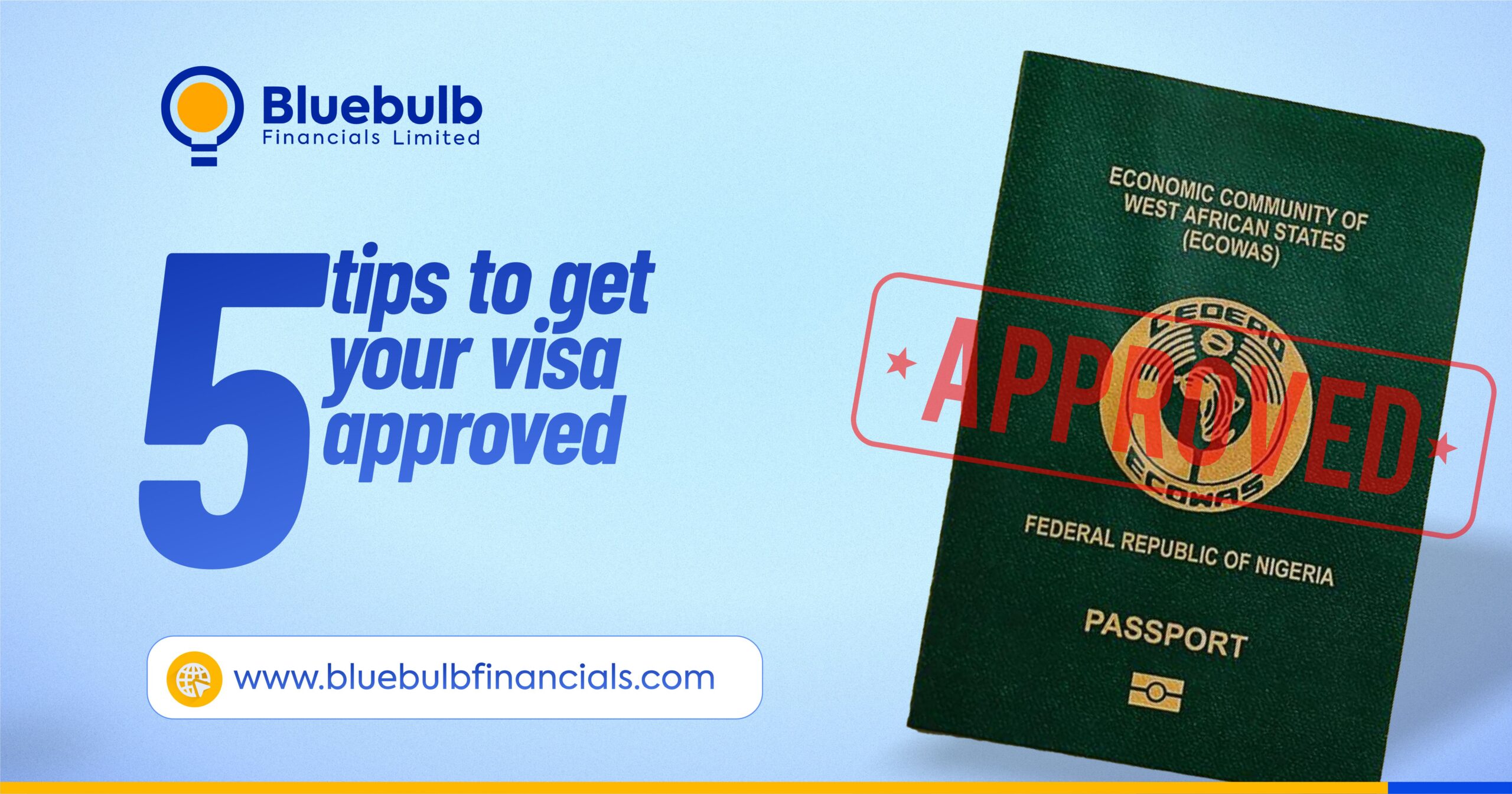 5 Tips to Get Your Travel Visa Approved