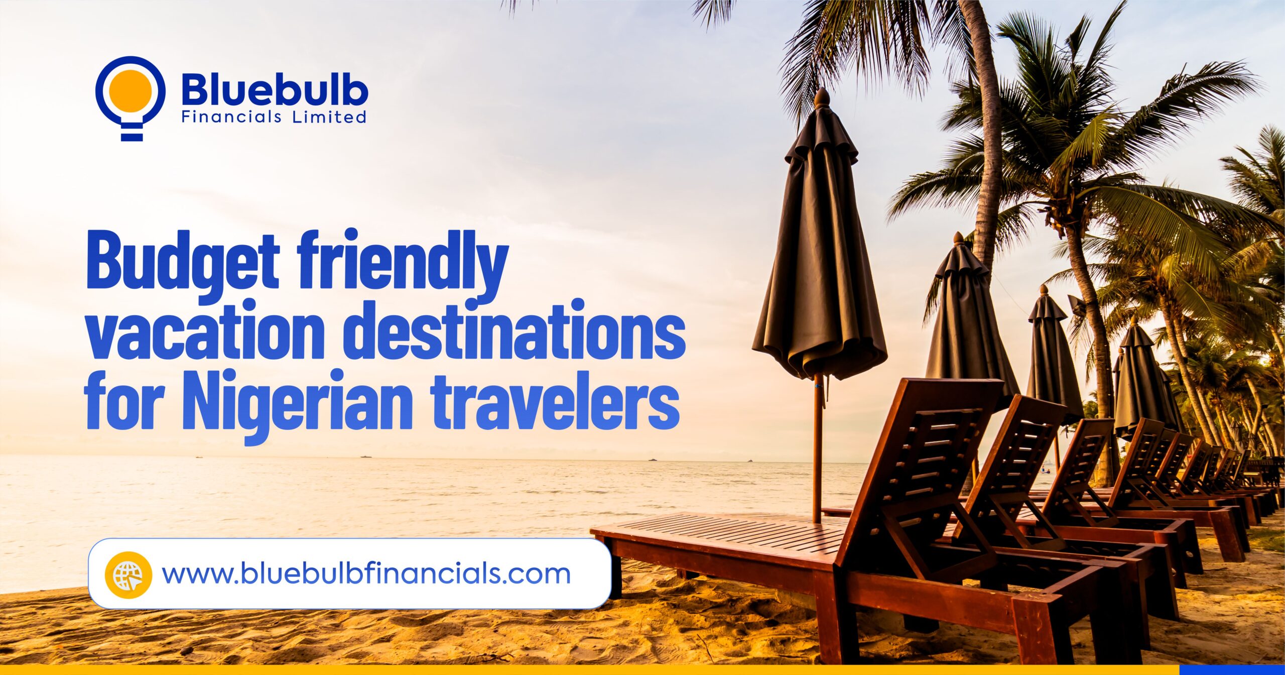 Budget-friendly Vacation Destinations for Nigerian Travelers