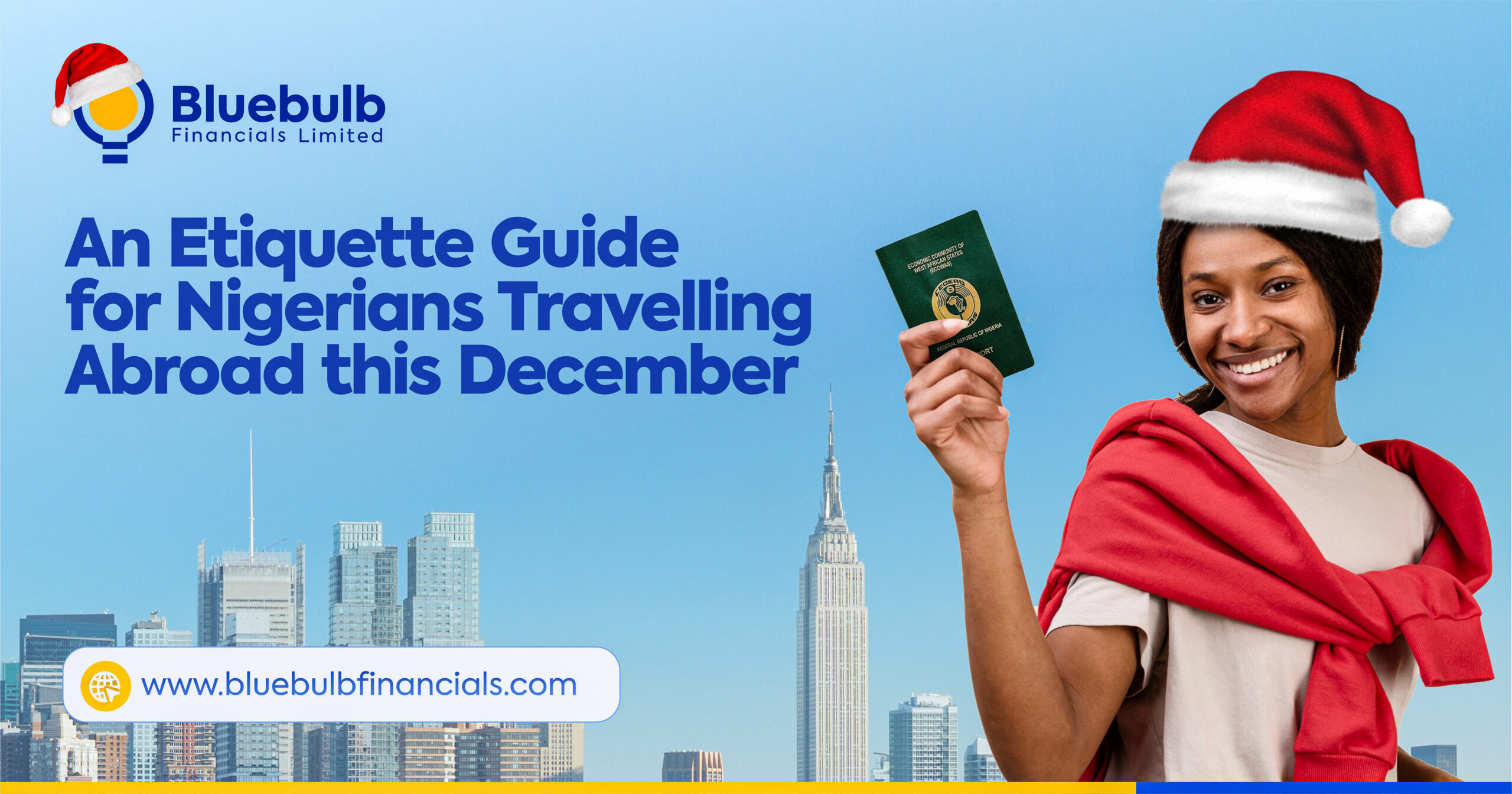 An Etiquette Guide for Nigerians Travelling Abroad this December