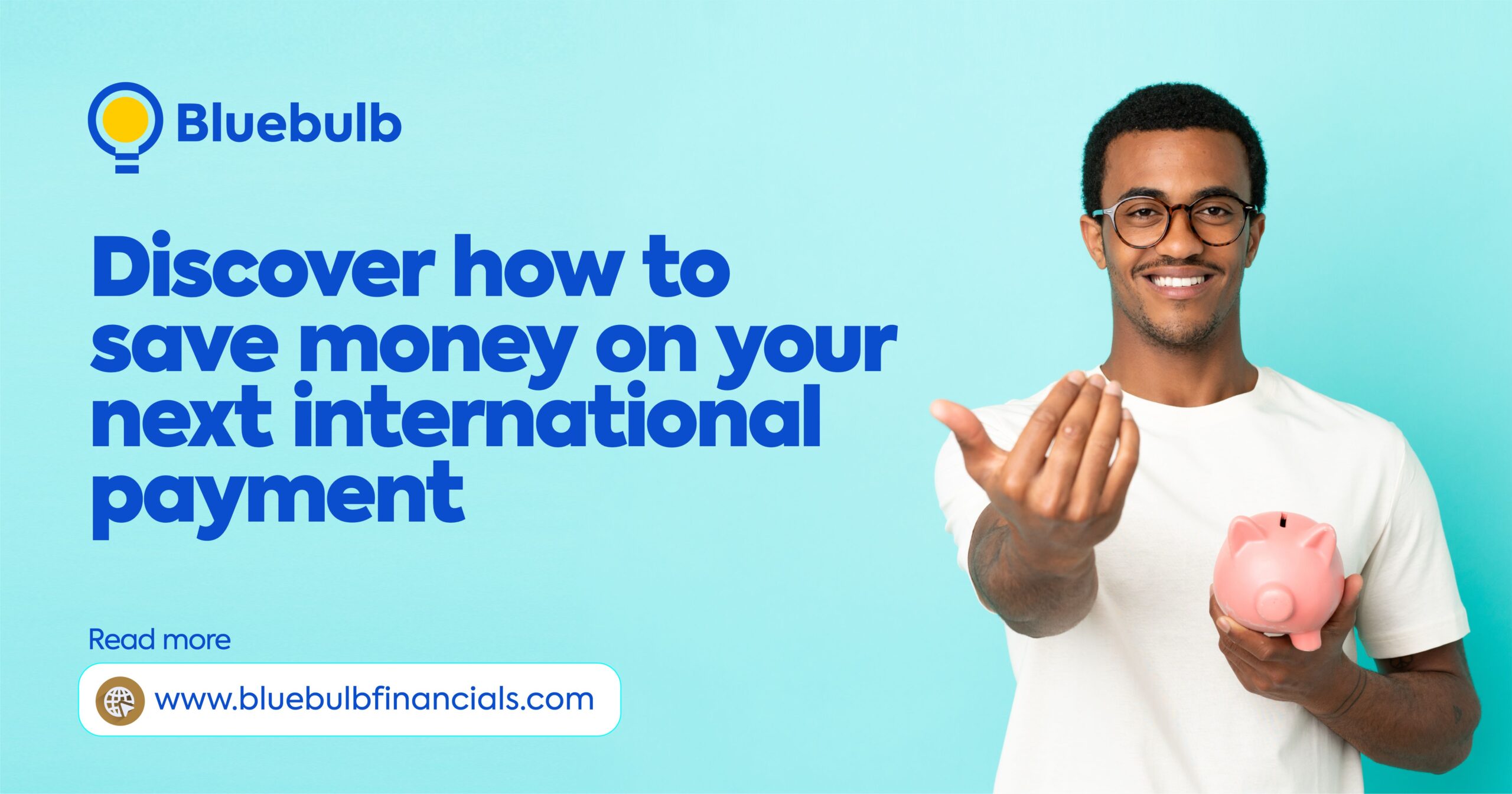 Discover How to Save Money on Your Next International Payment